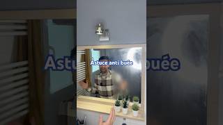 Astuce anti buée astuce menage nettoyage mirror [upl. by Weatherley]