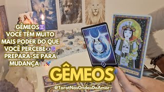 GÊMEOS♊️VOCÊ TÊM MUITO MAIS PODER DO QUE VOCÊ PERCEBE👁🔮PREPARASE PARA MUDANÇA 🏹🚀 [upl. by Eleonore]