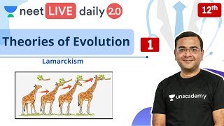 NEET Theories of Evolution  L1  Class 12  Live Daily 20  Unacademy NEET  Pradeep Singh [upl. by Ebenezer320]