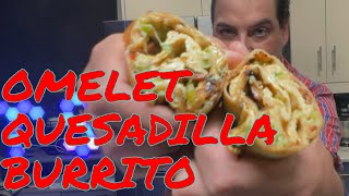 So You Wanna Make an Omelet Quesadilla Burrito shorts food [upl. by Asilav]