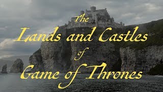 Frame of Thrones  The Landscape and Castle Cinematography of Game of Thrones Seasons 17 [upl. by Nimad]