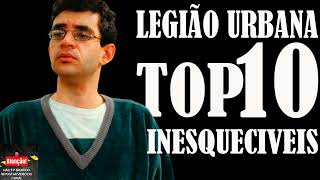 LEGIÃO URBANA INESQUECIVEIS TOP 10 SUCESSOS [upl. by Ailahtan]