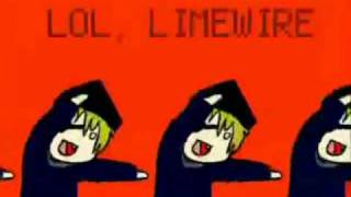 Lol Limewire Full song [upl. by Neggem]