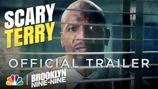 SCARY TERRY  Official Trailer  Brooklyn NineNine [upl. by Ttezil]