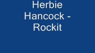 Herbie Hancock  Rockit [upl. by Harriot]