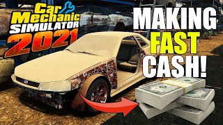 How to Make Money FAST in Car Mechanic Simulator 2021 [upl. by Ehc]