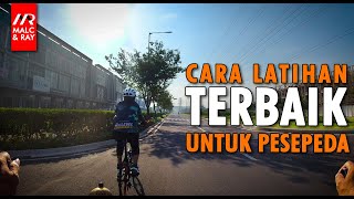 Cara Latihan Terbaik untuk Pesepeda Pemula Menengah dan Tingkat Lanjut [upl. by Yenruoc]