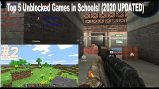 Top 5 Unblocked Games to play in Schools 2020 [upl. by Axe]