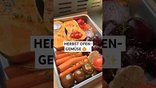 Herbst Ofengemüse 🎃🥕✨ Ein absoluter Klassiker  gesund leicht und so fix gemacht veganerezepte [upl. by Garratt]