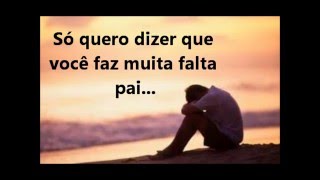 Saudade de você Pai [upl. by Vine356]