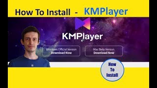 How To Download and Install KMPlayer [upl. by Elleinnod]