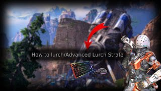 How to lurch strafe Advance lurch Strafe [upl. by Treulich]