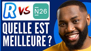 Revolut Ou N26  Comparatif Revolut Vs N26  Nouveau 2024 [upl. by Nisen]