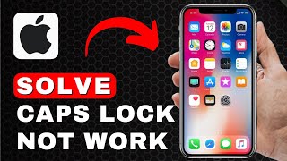 How to Fix Caps Lock Not Working  iPhone Tutorial [upl. by Wellington19]