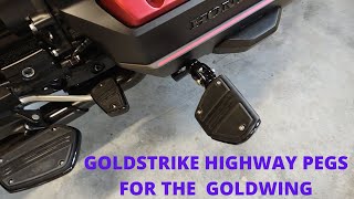 GOLDSTRIKE HIGHWAY PEGS for the 2022 HONDA GOLDWING [upl. by Leasim]