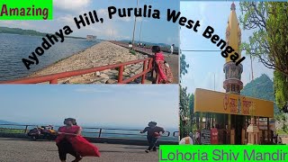 Ayodhya Hill purulia  Lohoria Shiv Mandir Ayodhya Hill west Bengal [upl. by Midas427]