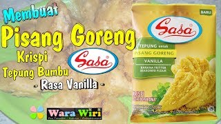 Pisang Goreng Krispi Tepung Sasa [upl. by Mihe587]