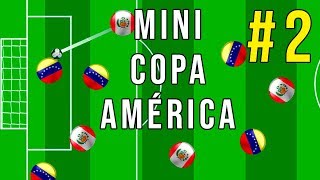 MINI COPA AMÉRICA 2 Fase de Grupos [upl. by Assilem]