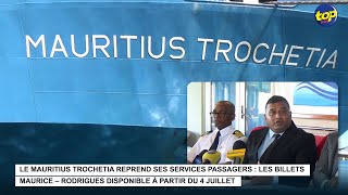 Le Mauritius Trochetia reprend ses services passagers  les billets Maurice – Rodrigues disponible [upl. by Yrnehnhoj62]