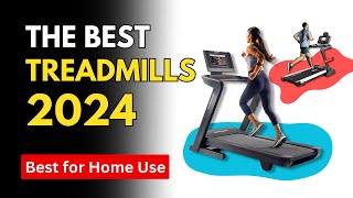 The Best Treadmill Of 2024  Top Home Treadmills [upl. by Nioe]