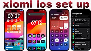 Complete ios setup in xiomi redmi hyperos  Apply Now and enjoy 👑 [upl. by Tonkin408]