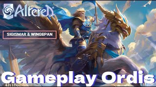 ALTERED TCG  ORDIS SIGISMAR amp WINGSPAN quotOrdis control  Duels  Gameplay [upl. by Maegan]