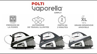 POLTI Vaporella Simply  débutez le repassage vapeur avec la centrale vapeur [upl. by Jaime]