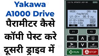 Yaskawa VFD Copying paste Parameters Made Easy [upl. by Kimball]