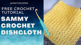 Easy schdc Crochet Dishcloth Pattern [upl. by Peyter]