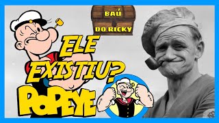 A VERDADEIRA HISTÓRIA DO MARINHEIRO POPEYE [upl. by Aldo]