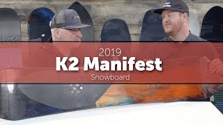 2019 K2 Manifest Snowboard  Preview  TheHousecom [upl. by Puiia]