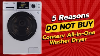 DONT BUY Conserv AllinOne Washer Dryer Before Watching This 🚫⚠️ [upl. by Sherburne]