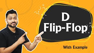 Introduction to D Flip Flop  Circuit Working Truth Table Characteristics amp Excitation Table [upl. by Aldis870]