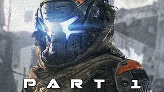 TITANFALL 2 Walkthrough Gameplay Part 1  Pilot Campaign [upl. by Henry]