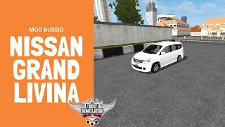 Keren  Mod Bussid Mobil Nissan Grand Livina [upl. by Hopper]