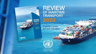 UNCTAD’s Review of Maritime Transport 2023 press conference 27 September 2023 [upl. by Otecina94]