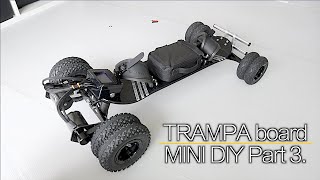 95 Trampa board mini DIY part 3 [upl. by Calendra]