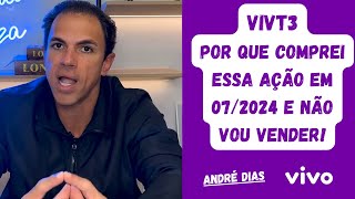 VIVT3 – Ação que eu comprei em 072024 e não vou vender [upl. by Varien898]