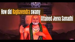 The Miraculous Journey of Raghavendra Swamy to Jeeva Samadhi A Divine Departure Jothishi [upl. by Atires]