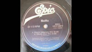 NoHo ‎– Touch Dub Mix 1987 [upl. by Selfridge]