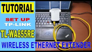 Set up TPLink WA855RE as Ethernet Extender [upl. by Niuqauj459]