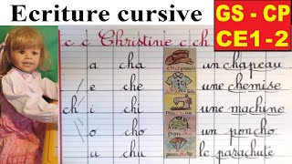 Ecriture cursive française gs cp ce1 ce2  ch ʃ syllabes et mots  15 [upl. by Aissert]