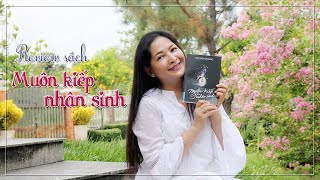 Review sách Muôn kiếp nhân sinh  Quỳnhs Share [upl. by Moulton125]