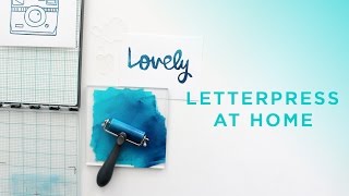 Easy Letterpress at Home [upl. by Tnahsin]