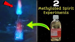 2 Amazing Methylated Spirit Experiments  Science experiments  Burning Methylated Spirit Hacks [upl. by Karole]