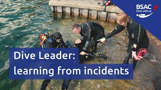 Dive Leader learning from incidents  Webinar [upl. by Anselme980]