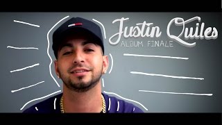 Justin Quiles quotLa Promesa Albumquot [upl. by Allare537]