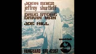 Joan Baez amp Jeffrey Shurtleff  Drug Store Truck Drivin Man [upl. by Eenimod]