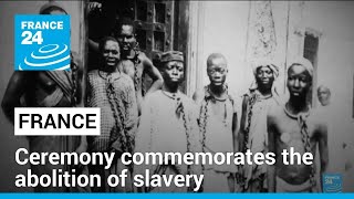 France commemorates slavery abolition in a day to honor victims of slave trade • FRANCE 24 English [upl. by Migeon]