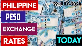 PHILIPPINE PESO PRICE EXCHANGE RATES TODAY 29 JULY 2024 Palitan ng Piso ng Pilipinas Ngayon [upl. by Kerianne156]